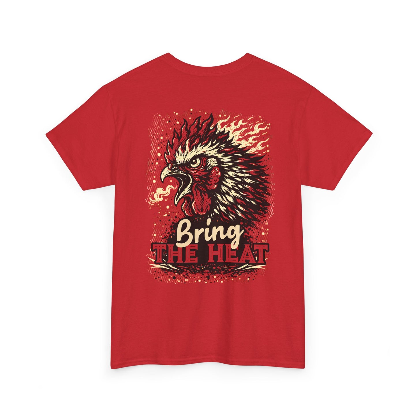Printed Tee — "Bring The Heat" Rooster