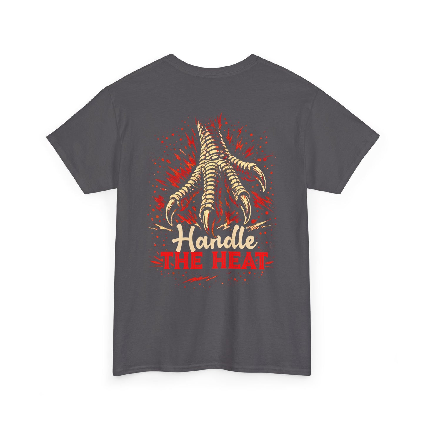 Printed Tee — "Handle The Heat" Foot