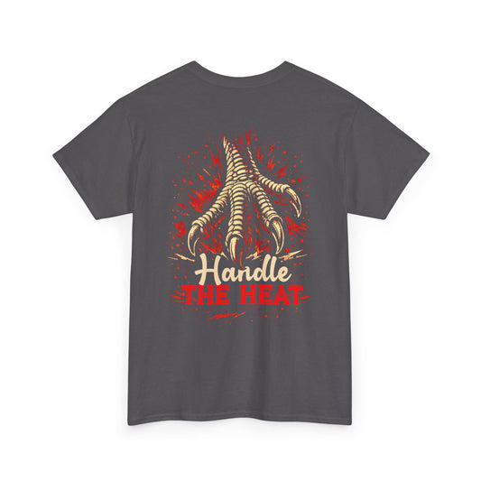Printed Tee — "Handle The Heat" Foot